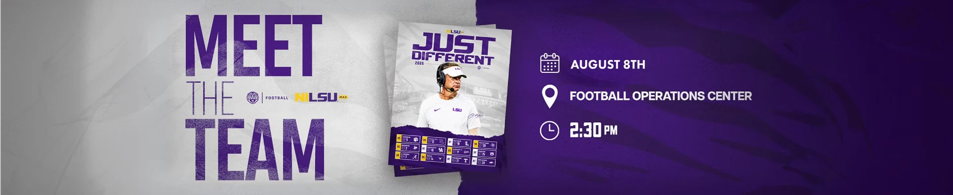Meet the Team — NILSU MAX, Saturday August 8th at the LSU Football Operations Center, 2:30 PM